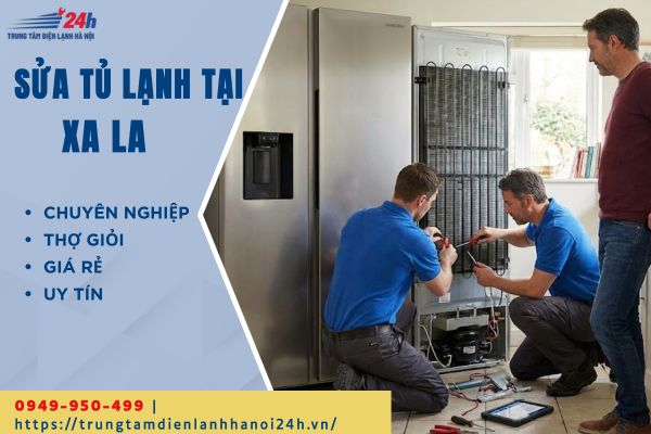 quy trình sửa tủ lạnh tại Xa La chuyên nghiệp quy trình sửa tủ lạnh tại Xa La chuyên nghiệp