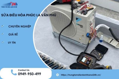 TOP 1+ Sửa Điều Hòa Tại Phúc La Văn Phú Giá Rẻ Nhất, O949.95O.499