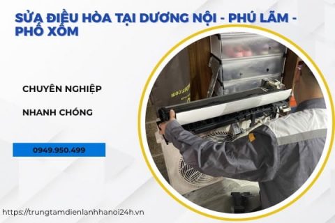 Sửa điều hòa tại Dương Nội, Phú Lãm, Phố Xốm tối ưu tới 25% chi phí