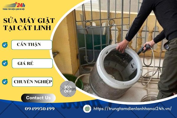 sửa chữa máy giặt tại nhà Cát Linh nhanh chóng sửa chữa máy giặt tại nhà Cát Linh nhanh chóng