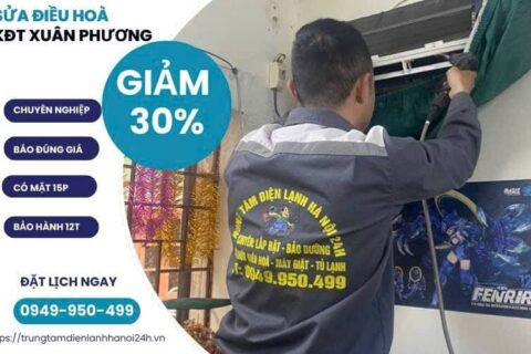 Sửa Điều Hòa Khu Đô Thị Xuân Phương – Có Mặt 15P, Bảo Hành 12T