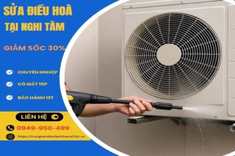 Sửa Điều Hòa Tại Nghi Tàm, uy tín, giá rẻ[10P có mặt] – 0949.950.499