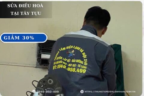 Sửa Điều Hòa Tại Tây Tựu, Thợ Giỏi [0949.950.499] – Bảng Giá Mới Hôm Nay