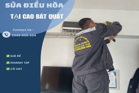 Sửa điều hòa tại Cao Bá Quát quận Ba Đình uy tín, giá rẻ