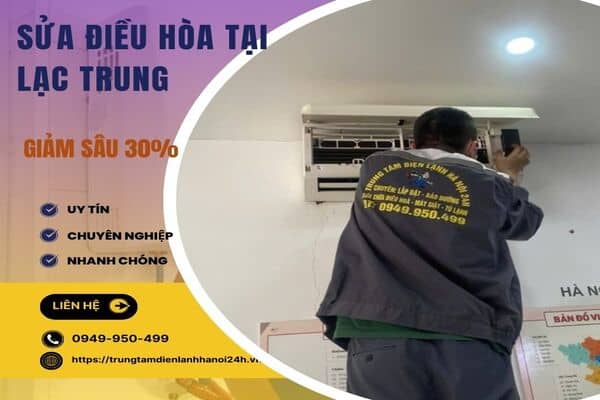 Dịch vụ sửa máy lạnh tại Lạc Trung