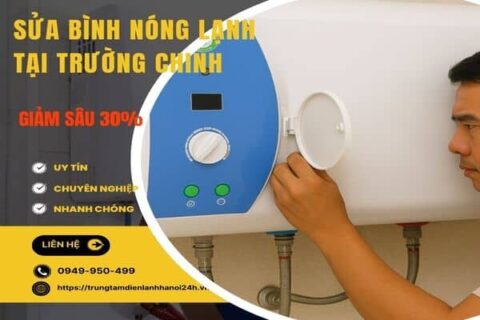 Sửa bình nóng lạnh tại Trường Chinh giá rẻ, phục vụ 24/7, miễn phí ktra