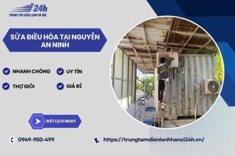 Sửa điều hòa tại Nguyễn An Ninh uy tín, nhanh chóng, bảo hành 12T