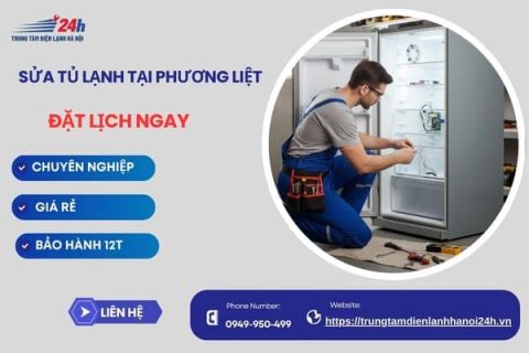 Sửa tủ lạnh tại Phương Liệt uy tín, giá rẻ – có mặt sau 15 phút