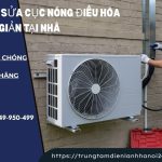 Cách sửa cục nóng điều hòa không chạy, phân tích chi tiết nguyên nhân và hướng xử lý đúng kỹ thuật