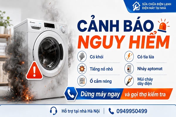 Cảnh báo nguy hiểm khi máy giặt Candy có mùi khét, có khói, tia lửa hoặc nhảy aptomat Cảnh báo nguy hiểm khi máy giặt Candy có mùi khét, có khói, tia lửa hoặc nhảy aptomat